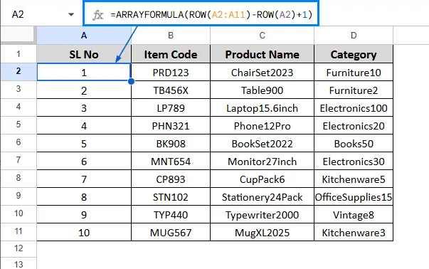 Add Serial Number by Combining the ARRAYFORMULA and ROW Function