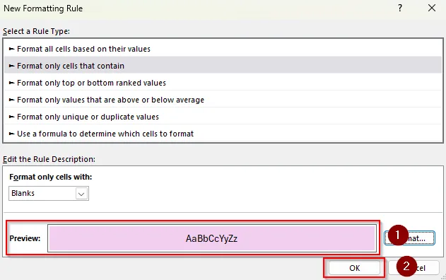Set Conditional Formatting Rules to Find and Highlight Blanks