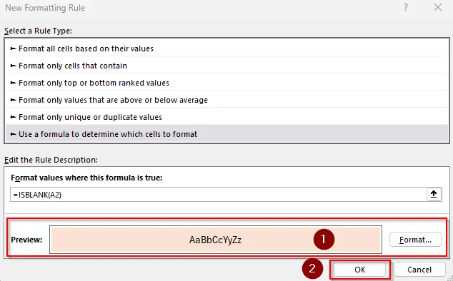 Apply Conditional Formatting Rules with a Formula to Highlight Empty Cells