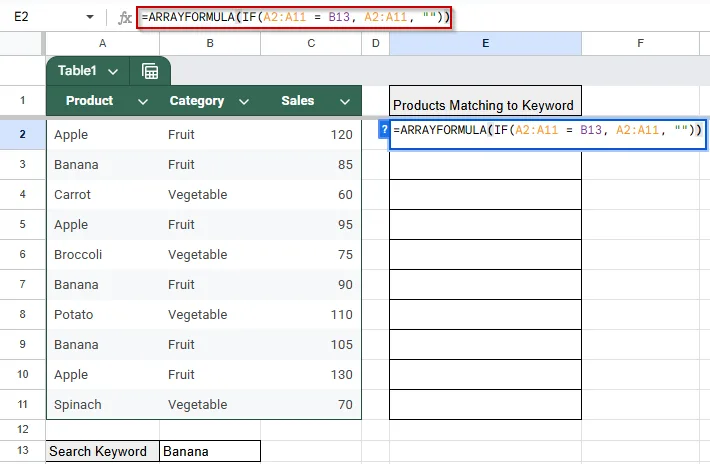 Extract Matching Values Using ARRAYFORMULA Function