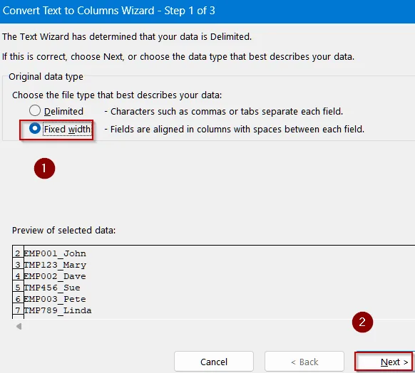 Use Text to Columns for Fixed-Width Extraction