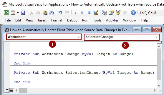 Embedding VBA Code to Update Pivot Table When Source Data Changes in Excel Automatically