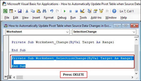 Embedding VBA Code to Update Pivot Table When Source Data Changes in Excel Automatically