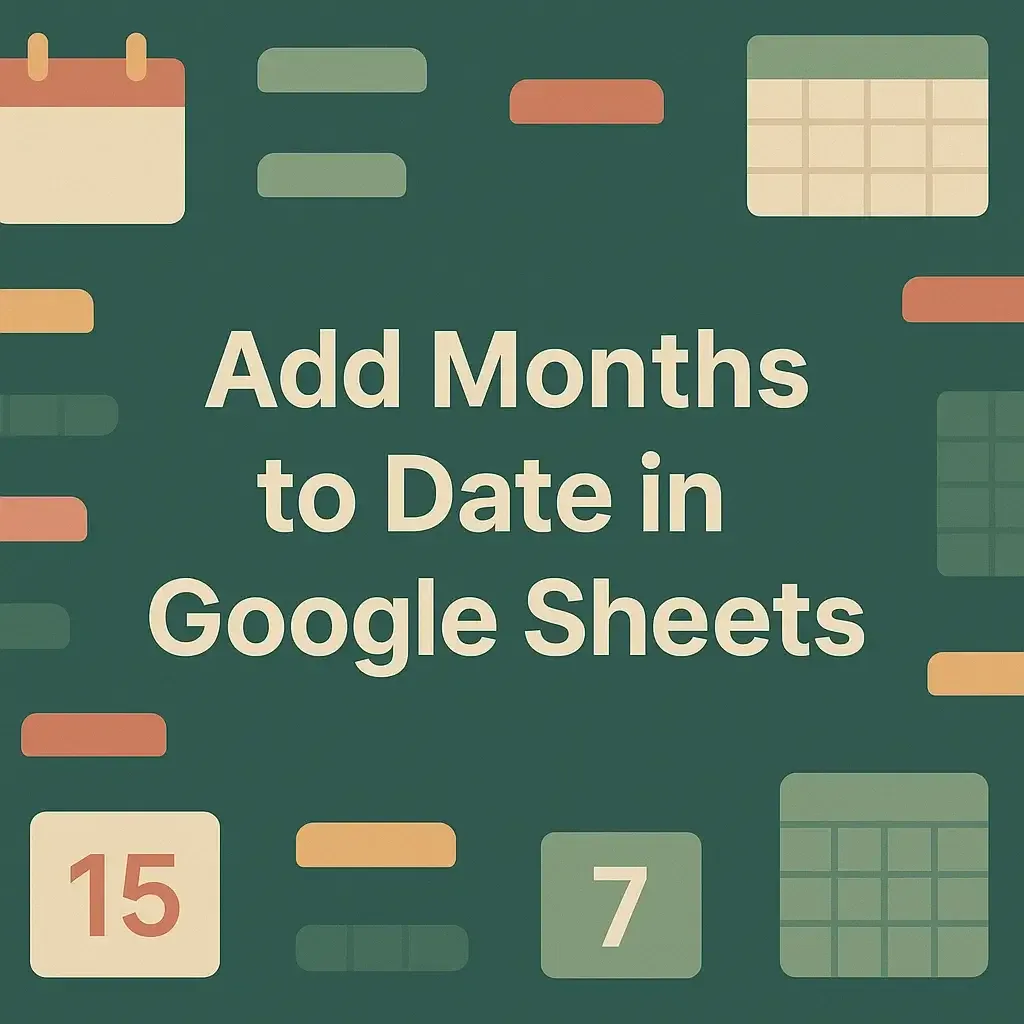 How to Add Months to Date in Google Sheets (3 Suitable Ways)