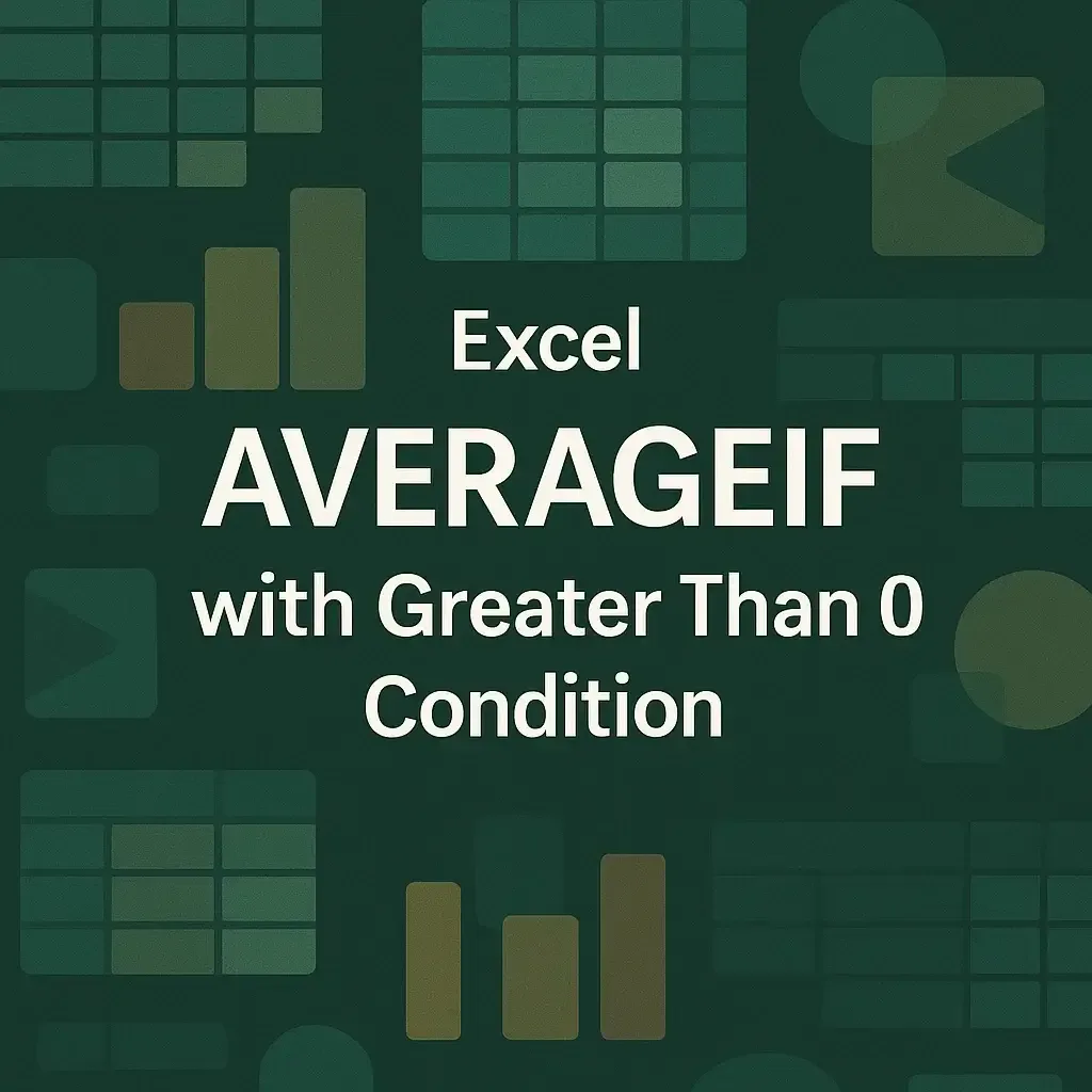 How to Use AVERAGEIF with Greater Than 0 Condition in Excel