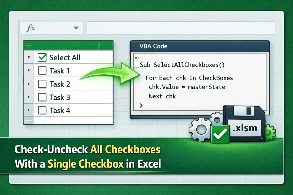 Check-Uncheck All Checkboxes with a Single Checkbox in Excel