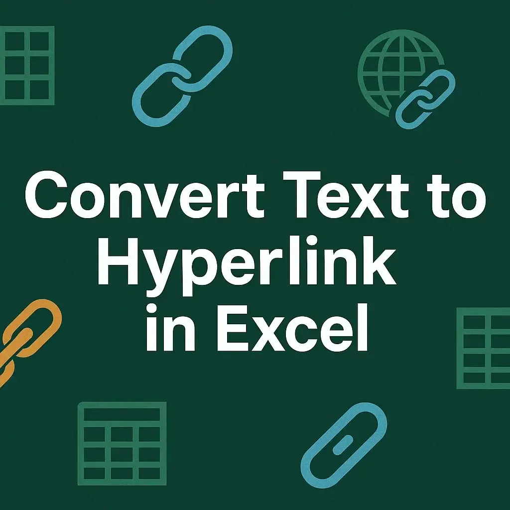 How to Convert Text to Hyperlink in Excel (3 Effective Ways)