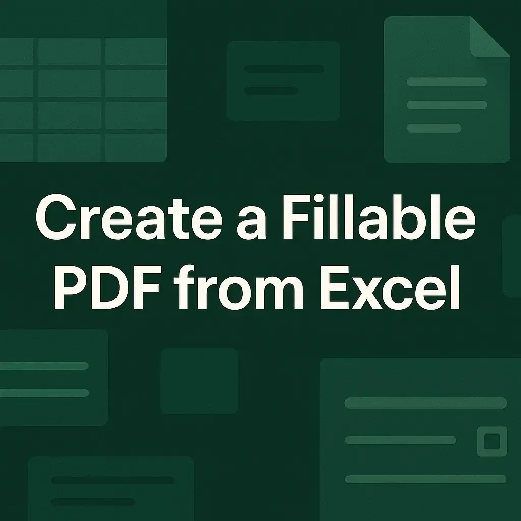 How to Create a Fillable PDF from Excel (2 Useful Methods)