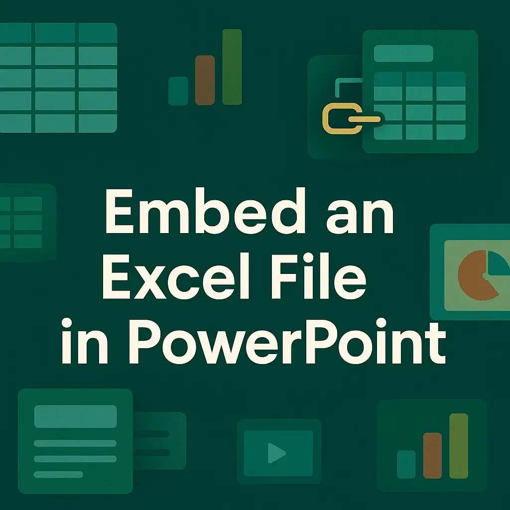 How to Embed an Excel File in PowerPoint (3 Suitable Ways)