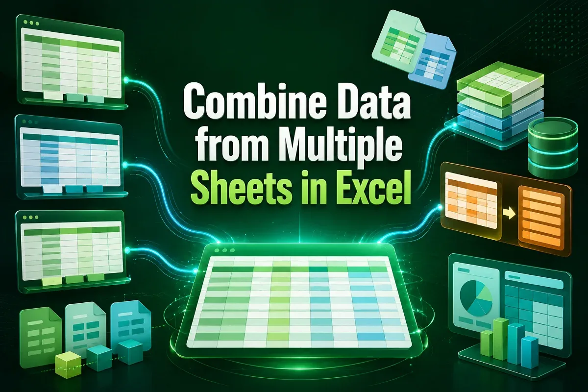 How to Combine Data from Multiple Sheets in Excel (4 Easy Ways)
