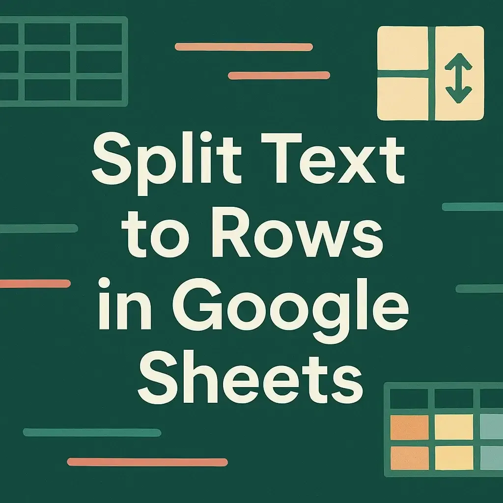 How to Split Text to Rows in Google Sheets (2 Useful Formulas)