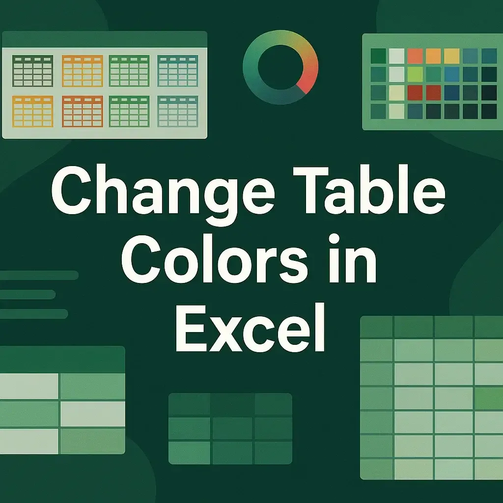 How to Change Table Colors in Excel​ (5 Easy Ways)