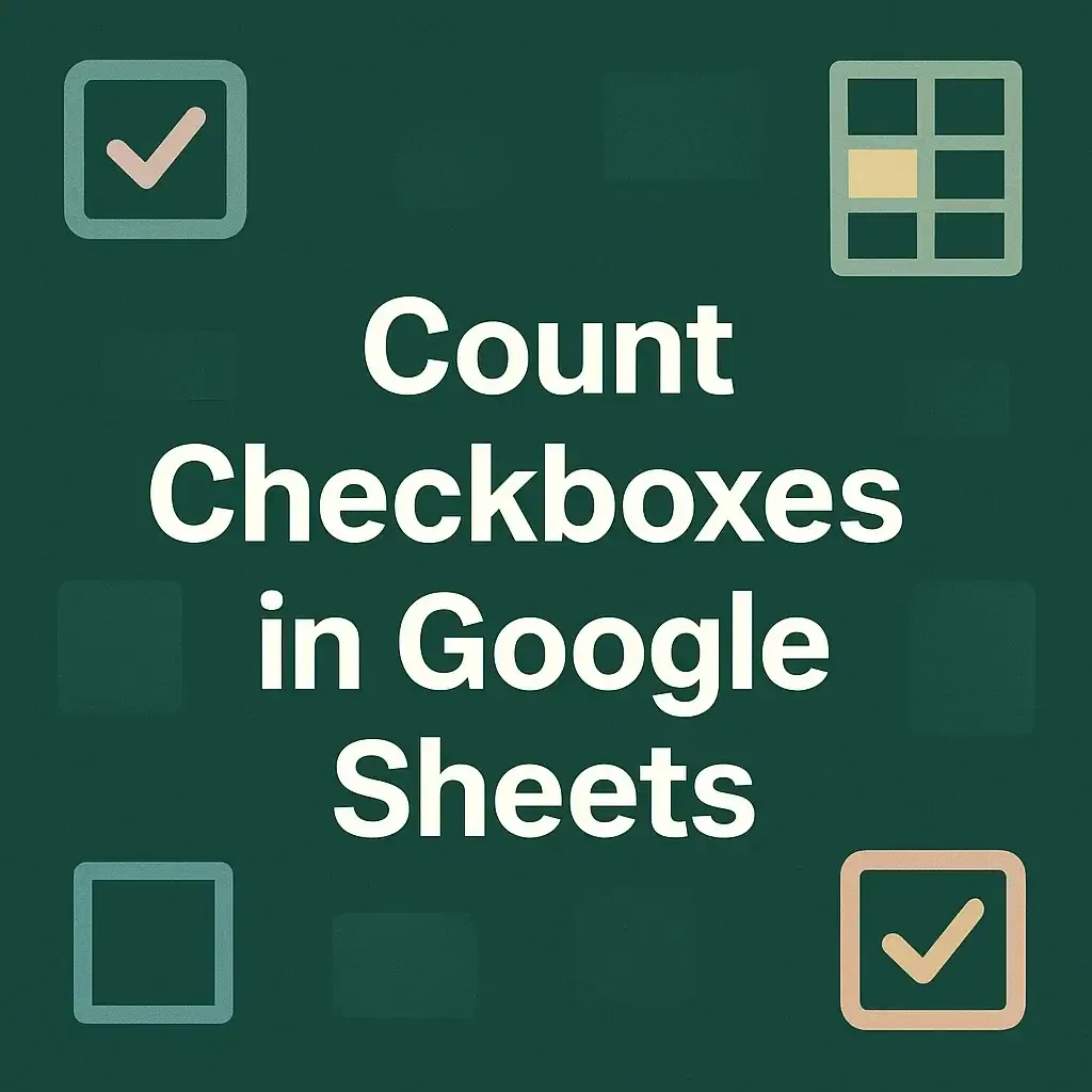 How to Count Checkboxes in Google Sheets (5 Quick Tricks)