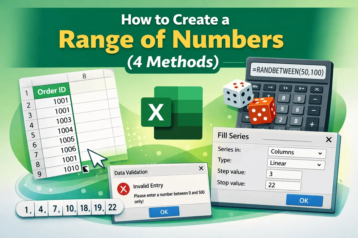 How to Create a Range of Numbers in Excel (4 Methods)
