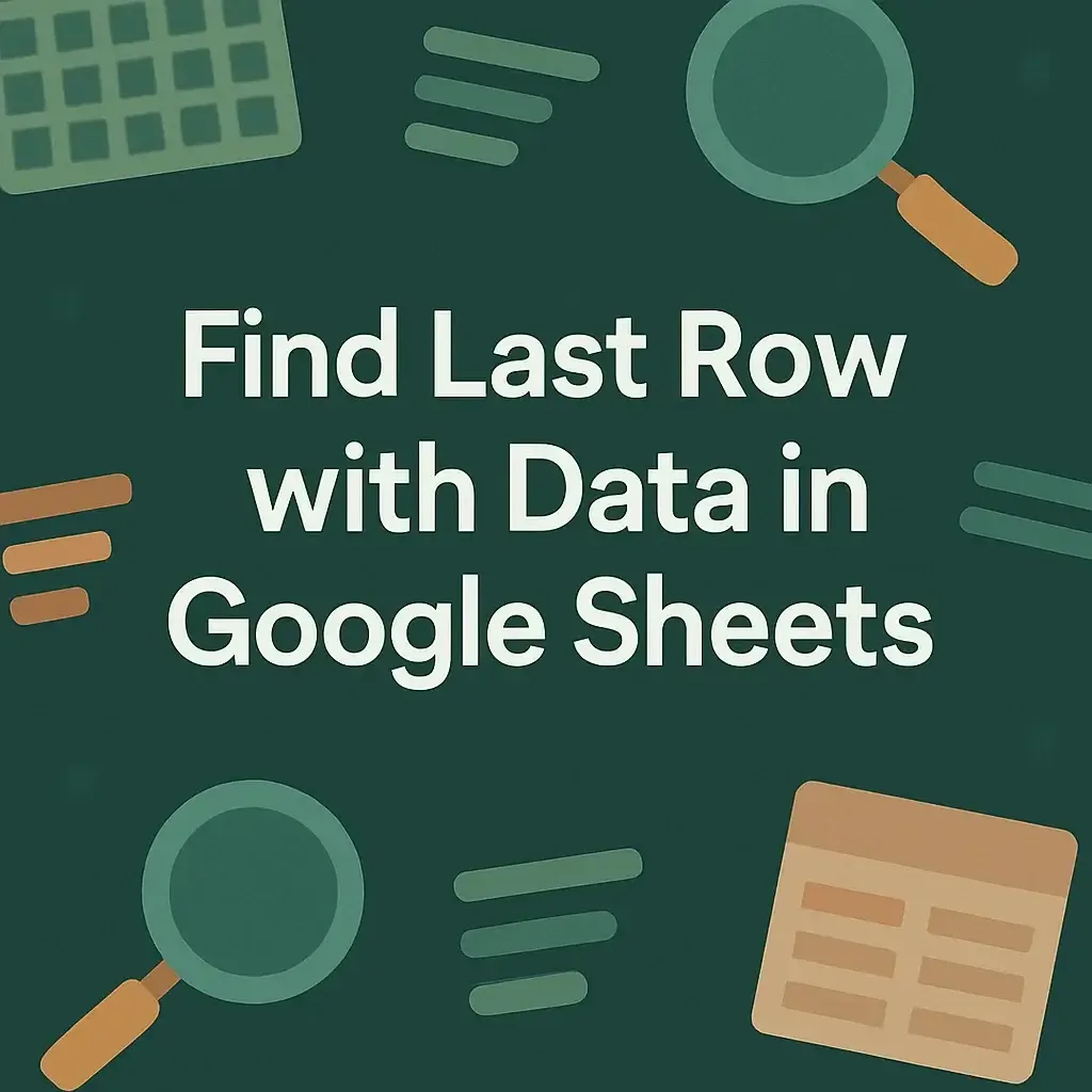 How to Find Last Row with Data in Google Sheets (3 Easy Ways)