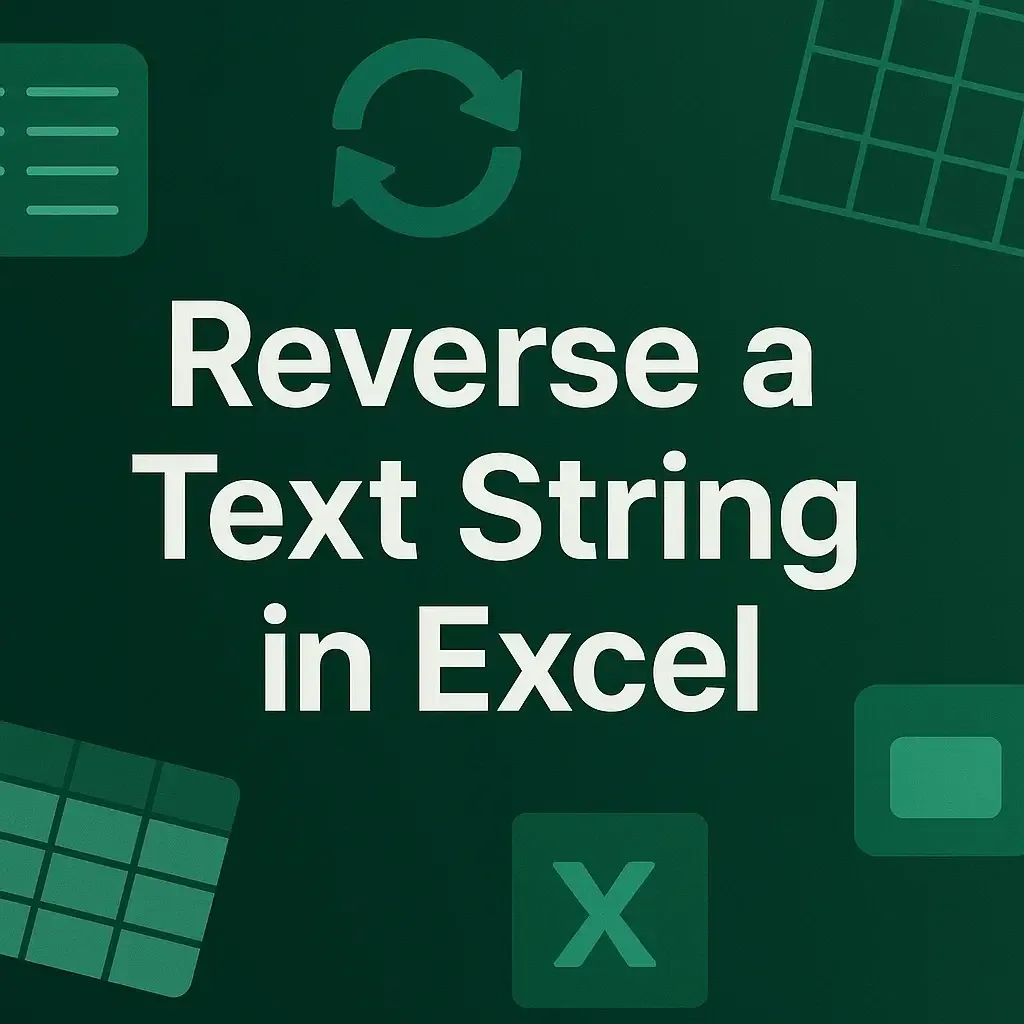 How to Reverse a Text String in Excel (4 Suitable Ways)