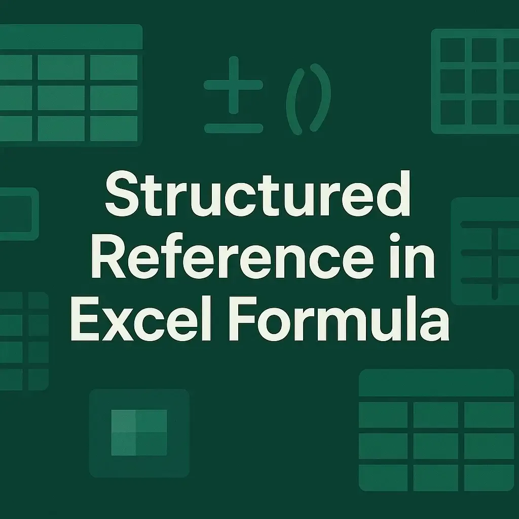 How to Use Structured Reference in Excel Formula (6 Examples)