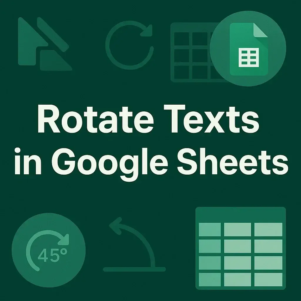 How to Rotate Texts in Google Sheets (6 Suitable Examples)