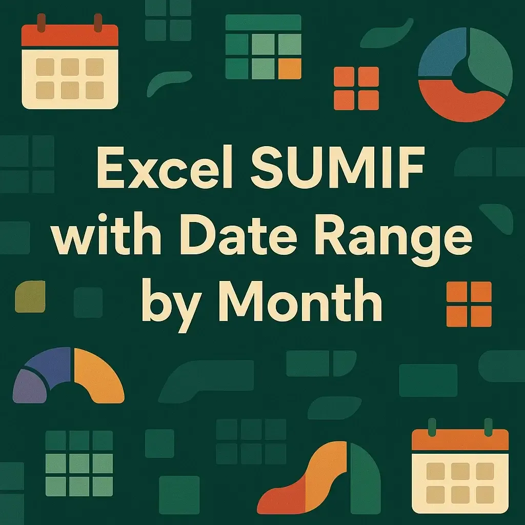 How to Use SUMIFS with Date Range by Month in Excel