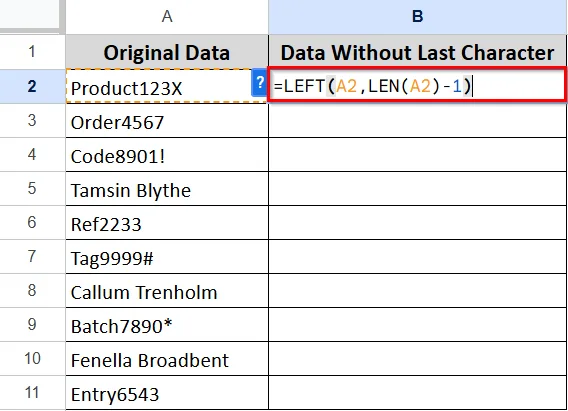 Removing the Last Character from Google Sheets using the LEFT Function