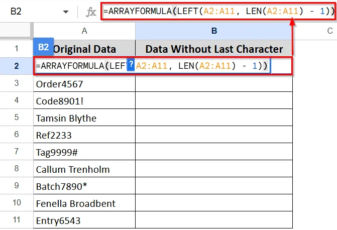Removing the Last Character From Google Sheets Using the ARRAYFORMULA Function