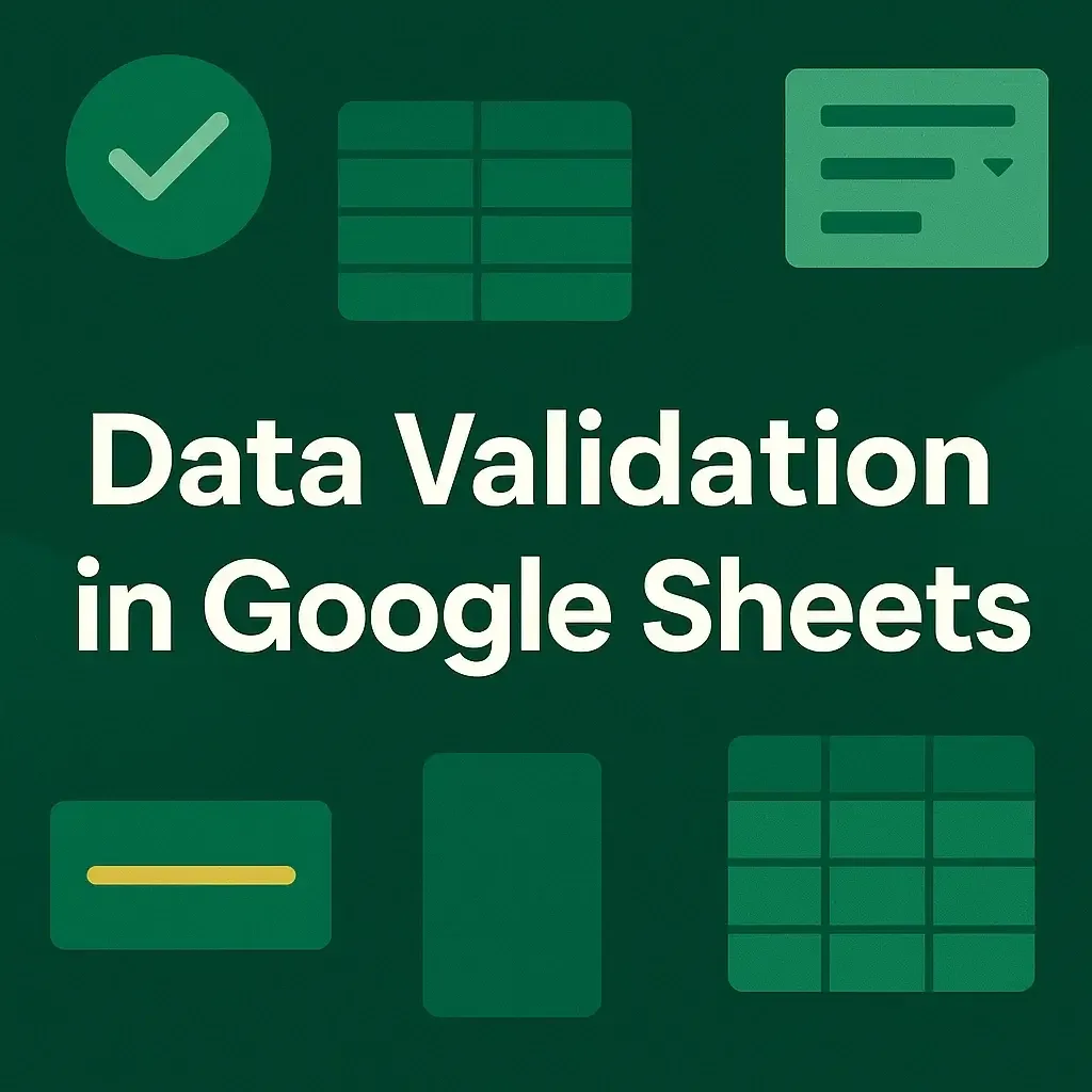 How to Do Data Validation in Google Sheets