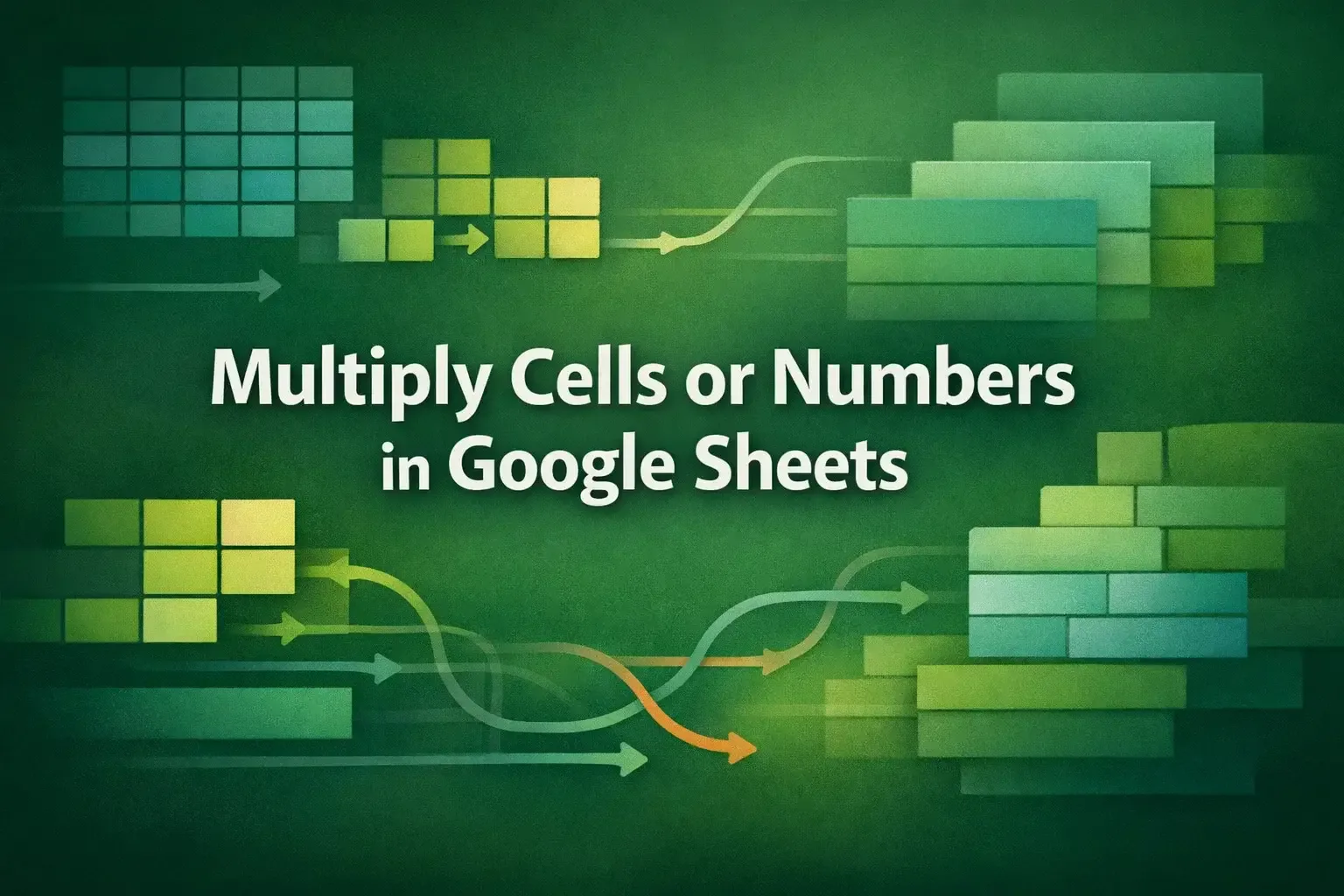 How to Multiply Cells or Numbers in Google Sheets