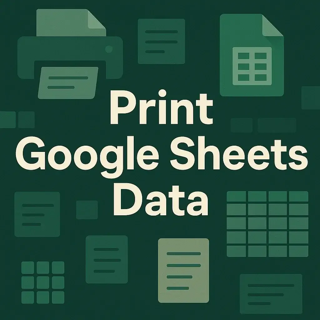 How to Print Google Sheets Data