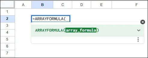 Syntax of ARRAYFORMULA Function