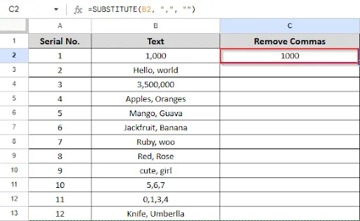 showing result in C2 after removing comma
